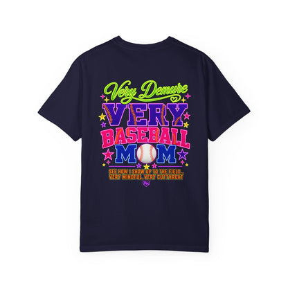 Very Dramatic Very Baseball Mom T-Shirt