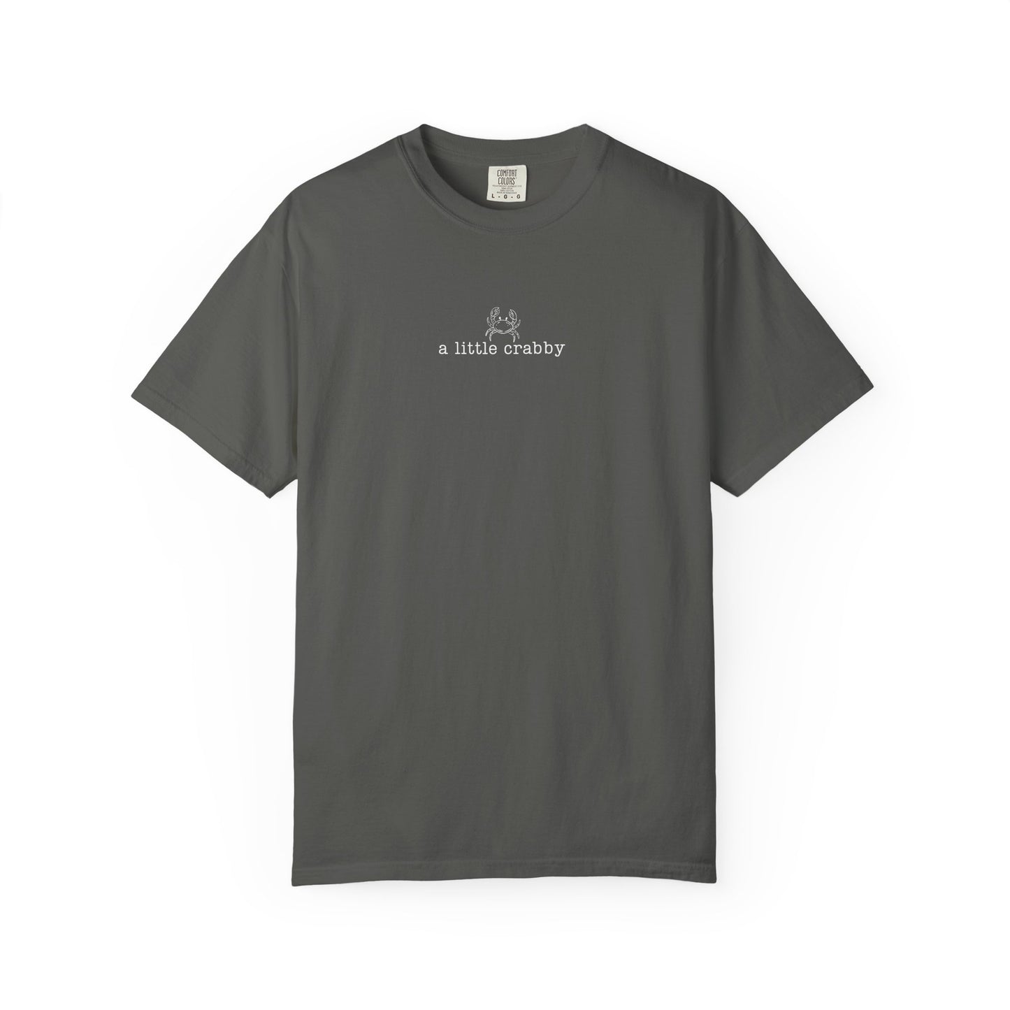 a little crabby Unisex Garment-Dyed T-shirt