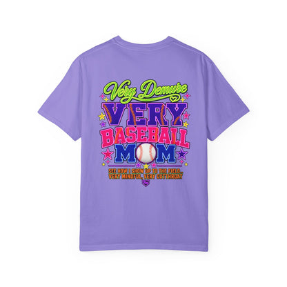 Very Dramatic Very Baseball Mom T-Shirt