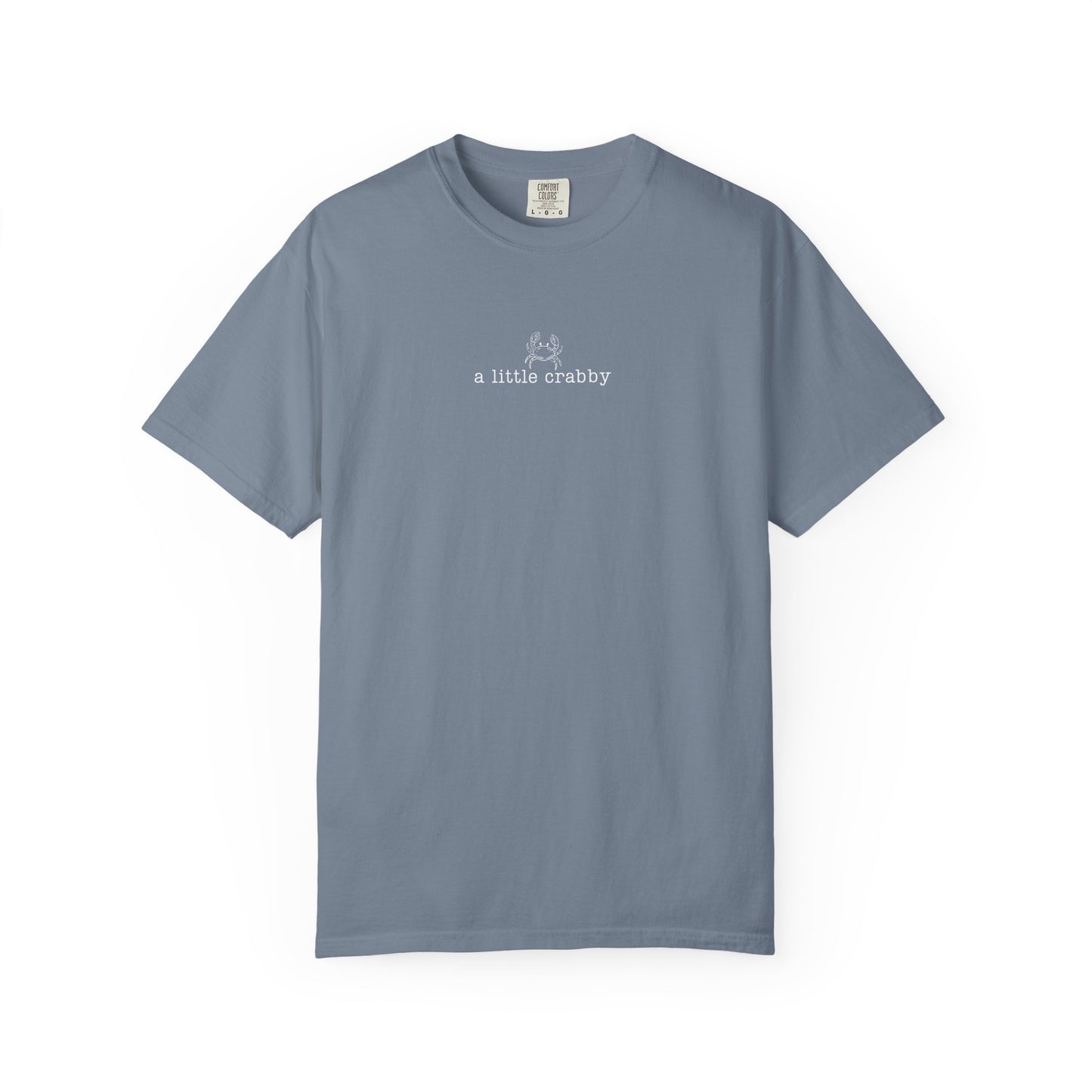 a little crabby Unisex Garment-Dyed T-shirt