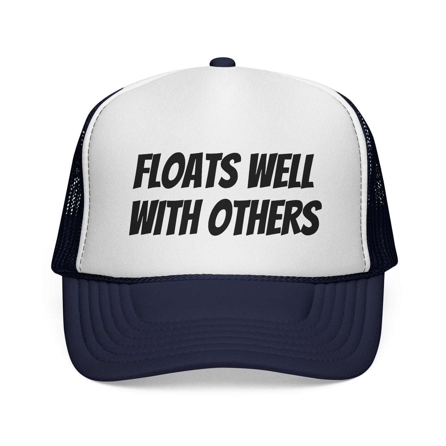 Floats Well With Others Trucker Cap | Funny Boating Hat, Lake Life Mesh Cap
