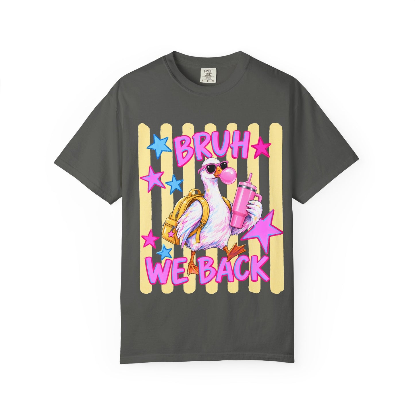 T-Shirt — "Bruh We Back" GOOSE Graphic Tee