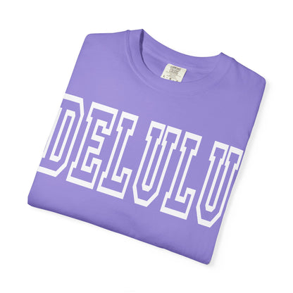 DELULU collegiate text T-Shirt | Womens T-shirt | Mens T-Shirt | Unisex Shirt | Gift