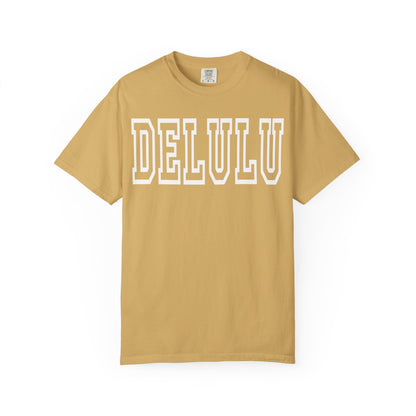 DELULU collegiate text T-Shirt | Womens T-shirt | Mens T-Shirt | Unisex Shirt | Gift