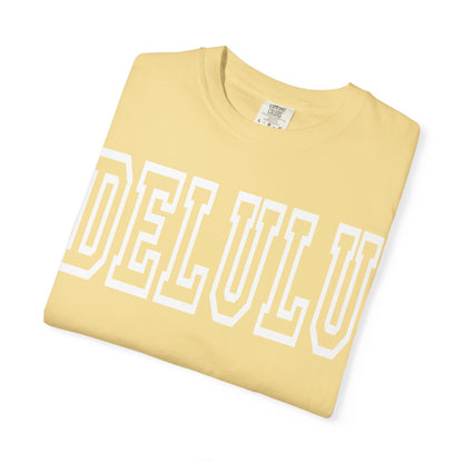 DELULU collegiate text T-Shirt | Womens T-shirt | Mens T-Shirt | Unisex Shirt | Gift