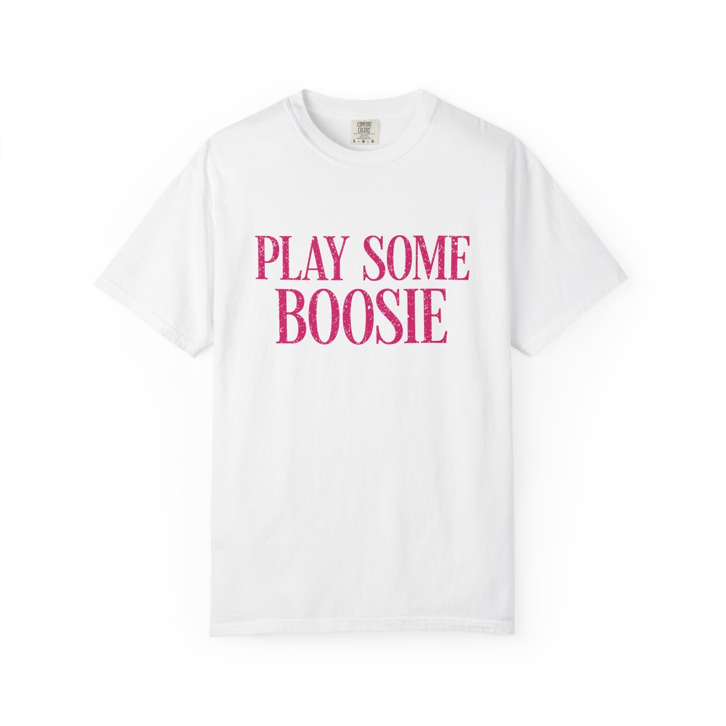 Play Some Boosie T-Shirt| White or Pink
