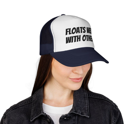 Floats Well With Others Trucker Cap | Funny Boating Hat, Lake Life Mesh Cap