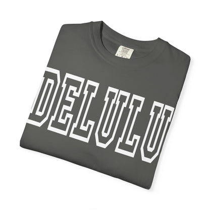 DELULU collegiate text T-Shirt | Womens T-shirt | Mens T-Shirt | Unisex Shirt | Gift