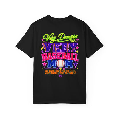 Very Dramatic Very Baseball Mom T-Shirt