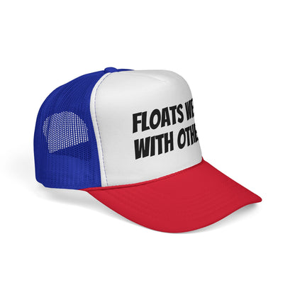 Floats Well With Others Trucker Cap | Funny Boating Hat, Lake Life Mesh Cap
