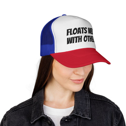 Floats Well With Others Trucker Cap | Funny Boating Hat, Lake Life Mesh Cap
