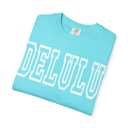 DELULU collegiate text T-Shirt | Womens T-shirt | Mens T-Shirt | Unisex Shirt | Gift